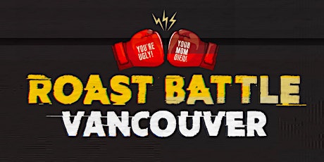 ROAST BATTLE VANCOUVER RETURNS primary image