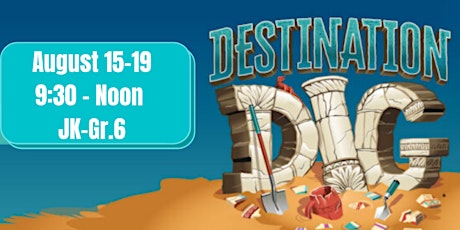 Adventure Week 2022 - Destination Dig! tickets