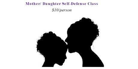 Mother/Daughter Self-Defense Class