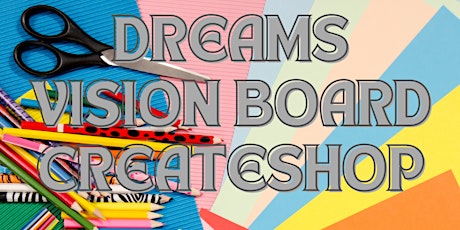 DREAMS  Vision Board Createshop