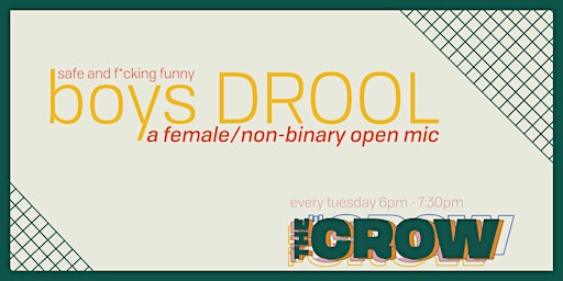boysdrool: a female and nonbinary open mic