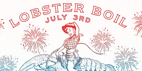 July 3rd Lobster Boil Supper @ Garbo's Lobster tickets