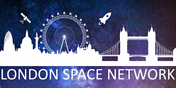London Space Network - June 2022 Drinks