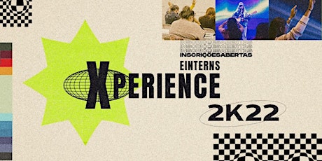 E.INTERNS  EXPERIENCE  2022 bilhetes
