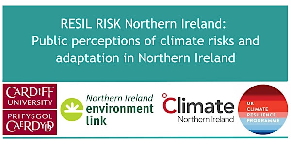 RESiL RISK Northern Ireland: Public perceptions of climate risks