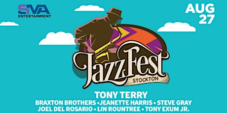 Stockton Jazz Festival ft. Soul Singer Tony Terry and much more! tickets