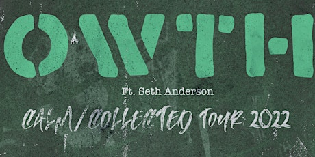 OWTH ft. Seth Anderson (Acoustic) tickets