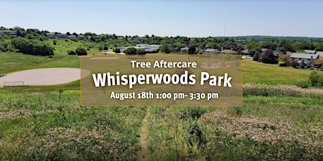 Whisperwoods Tree Aftercare August 18 tickets