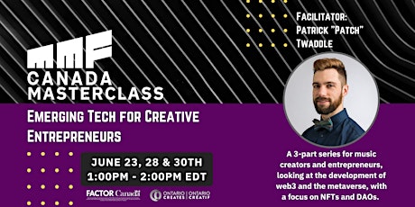 MMF Canada Masterclass: Emerging Tech for Creative Entrepreneurs tickets