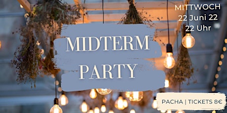 Semester-Midterm-Party SoSe 2022