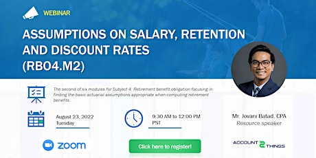 Assumptions on salary, retention and discount rates