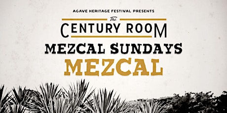 Mezcal Sunday: Mezcal tickets