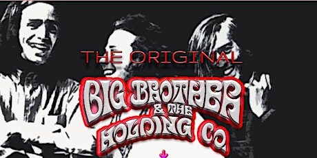 Big Brother & The Holding Company  - MATM 2022 tickets