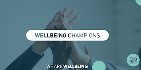 Champions Training: Wellbeing At Work tickets