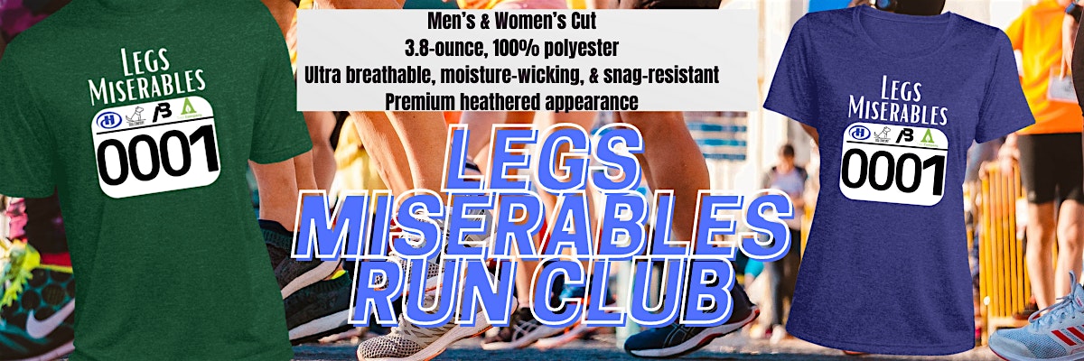 Legs Miserables Run Club 5K\/10K\/13.1 BOSTON