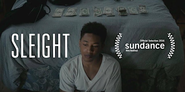 The Los Angeles Film School and Jeff Goldsmith Present: A screening of “Sleight” followed by a Q&A with co-writer/director J.D. Dillard