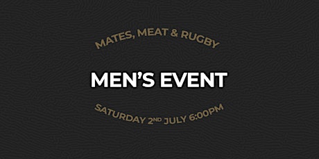 Mates, Meat & Rugby (All Blacks vs Ireland) tickets