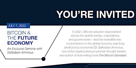 Bitcoin &  the Future Economy.  An Exclusive Seminar with  Saifedean Ammous tickets