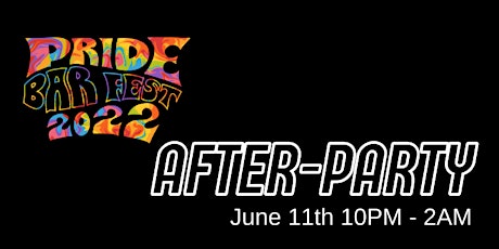 PRIDE BAR FESTIVAL AFTER PARTY