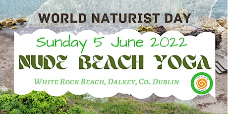Free Naked Beach Yoga in Dublin on World Naked Day - 5 June 2022