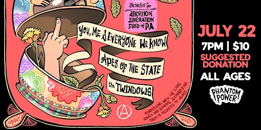You Me And Everyone We Know w. Apes Of The State & The Twindows