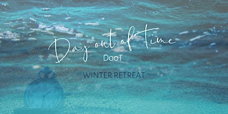 Winter Retreat - Day out of Time primary image