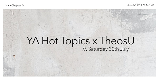 Saturday YA Hot Topics x TheosU