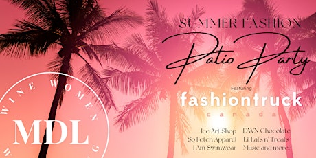 Midland: Summer Fashion Patio Party Ft. The Fashion Truck