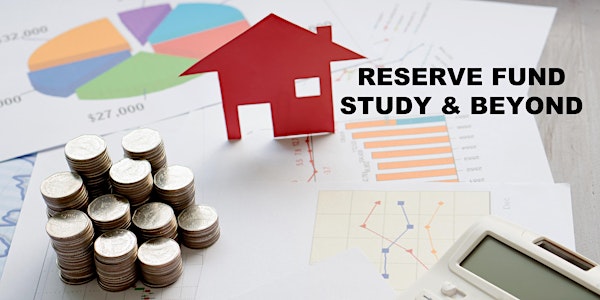 CONDO OWNERS FORUM CONDO CHAT:  The Reserve Fund Study & Beyond
