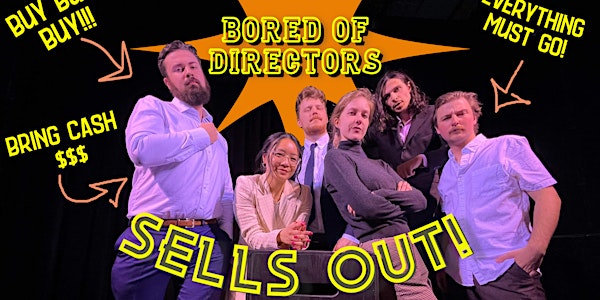 Bored of Directors "SELLS OUT"