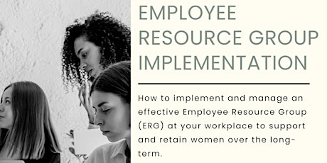 Workshops by The Thoughtful Co: Employee Resource Group Implementation tickets