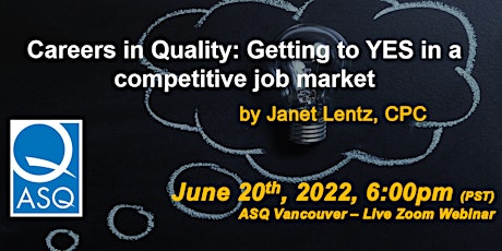 Imagen principal de Careers in Quality: Getting to YES in a competitive job market