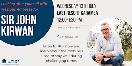 Looking after yourself with Westpac Ambassador Sir John Kirwan - Karamea primary image