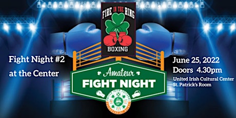 Amateur Fight Night 2022 #2 at Irish Center SF tickets