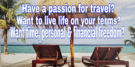 MAKE TRAVEL YOUR BUSINESS (Own a home-based Travel Business) tickets