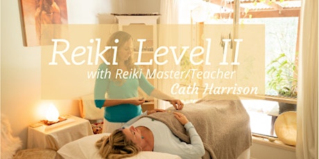Reiki Level II - Usui System of Natural Healing