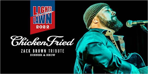 Chicken Fried (Zac Brown Band Tribute) - Lights on