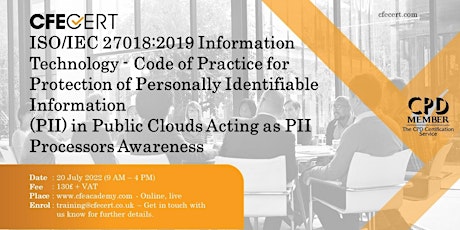 ISO/IEC 27018:2019 Public Clouds Acting as PII Processors Awareness - ₤ 130 tickets