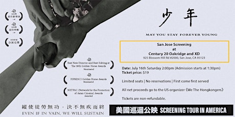 San Jose Screening - May You Stay Forever Young 少年 tickets