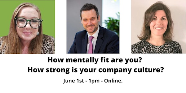 How mentally fit are you? How strong is your company culture?