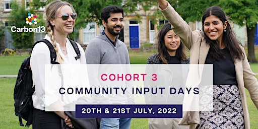 Carbon13: Cohort 3 Community Input Days