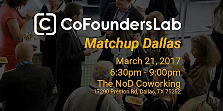 CoFoundersLab Dallas - Pitch, Network, Matchup primary image