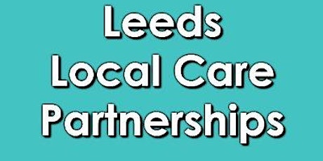 Introduction to Local Care Partnerships (LCP)
