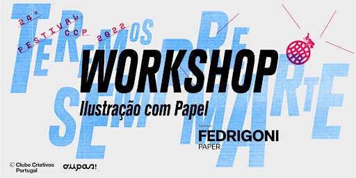 WORKSHOP: “OUPAS _Ilustração com Papel” sponsored by Fedrigoni Paper primary image