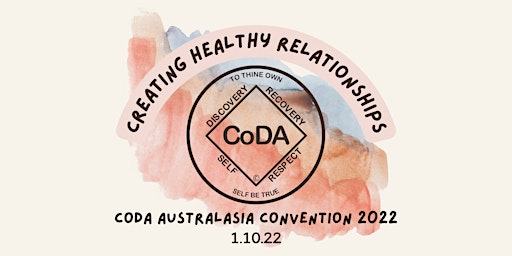 Co-Dependents Anonymous Australasia Convention 2022
