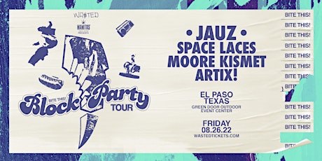 El Paso: Jauz - Block Party Tour @ Green Door Outdoor - 8.26.22 [18 & OVER] tickets