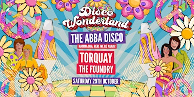 Abba Disco Wonderland 2022