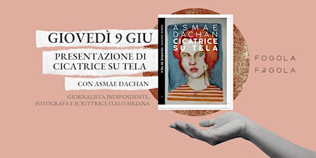 Imagen principal de Presentazione di "Cicatrice su tela" di Asmae Dachan, Castelvecchi Editore