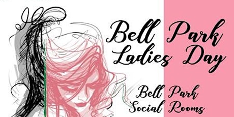 Bell Park Ladies Day 2022 tickets