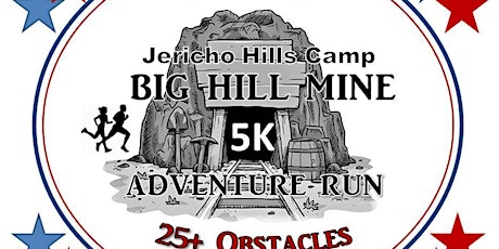 Big Hill Mine 5K Adventure Run tickets